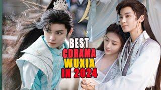 2024's Most ADDICTIVE Wuxia Chinese Dramas You Need to Binge NOW