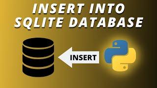 How To Insert Data Into Sqlite Database In Python