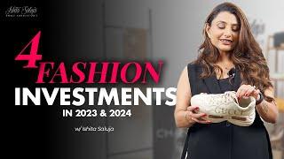 Timeless Fashion Investments for Every Wardrobe | Ishita Saluja