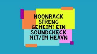 Moonrack streng geheim! Soundcheck im HEAVN!