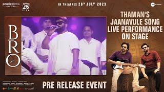 Thaman's Jaanavule Song Live Performance on Stage | BRO Pre Release Event | Pawan Kalyan |MangoMusic