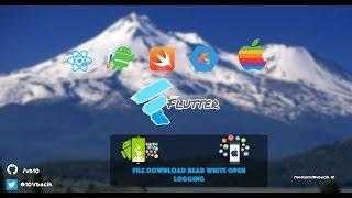 Flutter - File Manager & Logging(Download, Read, Save, Write, Open)