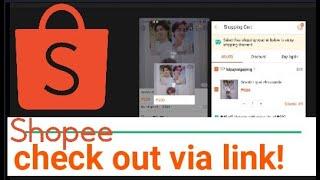 Shopee Check Out TAGLISH Paano isend ang link sa customer?