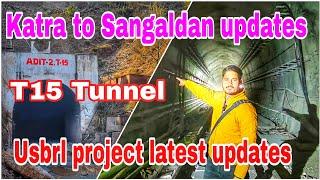 Usbrl project latest updates T15 Tunnel #usbrlproject #vlog
