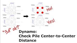 Dynamo: Check Pile Center-toCenter Distance