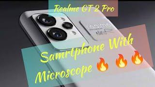 Realme GT 2 Pro First Look  - Smartphone With Microscope & Real Flagship from Realme