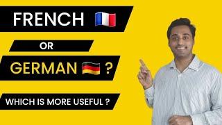 French or German which language is more useful ?