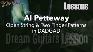 Dream Guitars Lesson - Al Petteway - Open String & Two Finger Patterns in DADGAD