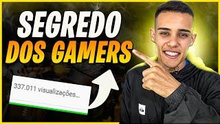 {SEGREDO REVELADO} Como CRESCER um CANAL de GAMES no Youtube EM 2022