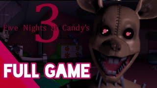 Five Nights at Candy's 3 (Full Game Walkthrough) || Nights 1-6, All Endings, Extras Menu, etc