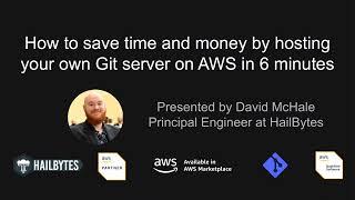 How to save time and money with HailBytes Git on AWS Marketplace