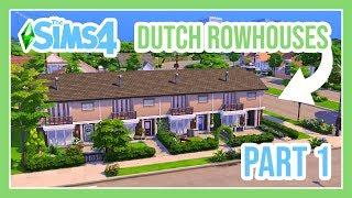 Let's build DUTCH ROWHOUSES! (part 1) || THE SIMS 4 SPEED BUILD 
