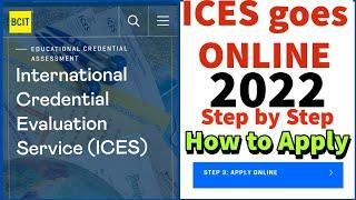 ECA 2022 | Education Credential Assessment - How to Apply | ICES Canada Express Entry 2022 