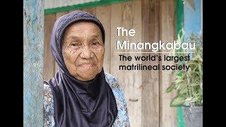 The Minangkabau : the world’s largest matrilineal society