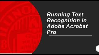 Running Text Recognition using Adobe Acrobat Pro