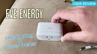 Eve Energy Smart Plug & Power Meter REVIEW