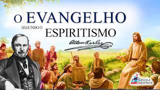 O Evangelho Segundo o Espiritismo - Parte Primeira (1 de 2)