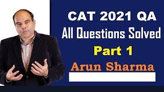 CAT 2021 Slot 1 - All QA Questions Solved | Part-1 | Arun Sharma