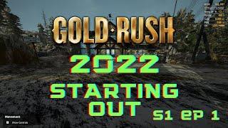 Gold Rush The Game 2022 Starting Out S1 EP 1