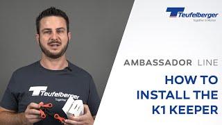 How to install the K1 Keeper - Teufelberger Ambassador Line