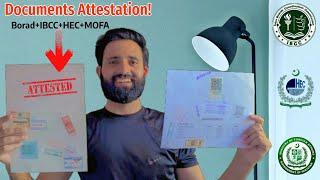 Attestation Process of Educational Documents | Board | IBCC | HEC | MOFA | Step by step process 2024
