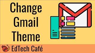 How to Change Gmail Theme