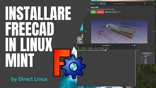 Come installare FreeCAD in Linux Mint