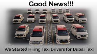 Good News | We Started Hiring Taxi Drivers for DTC Again | Locally in UAE and from India | DTC