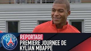 PREMIÈRE JOURNÉE DE KYLIAN MBAPPÉ