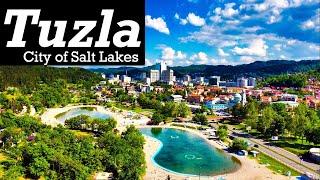 City of Salt Lakes || Grad Tuzla || Tuzla Bosnia and Herzegovina