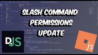 Update on Slash Command Permissions