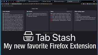 Tab Stash:  My new favorite Firefox extension.