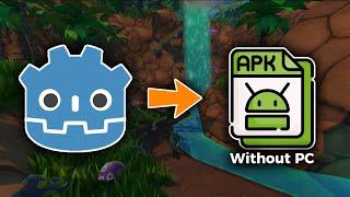 Export APK from Godot Mobile to Android—No PC Needed!