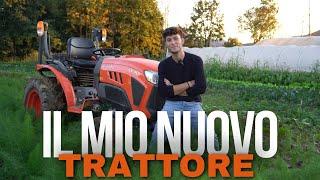 Il mio NUOVO TRATTORE KUBOTA