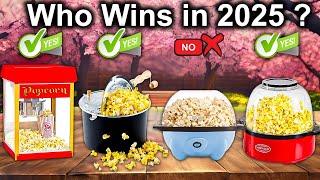 The Best Popcorn Makers OF 2025, Tested & Reviewed [Don’t Buy One Before Watching This]