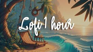 LOFI 1 HOUR - Under The Sun🪐