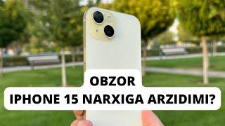 iPhone 15 Obzor narxiga arzidimi uzbek tilida