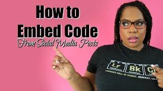 Embed Code HTML -  5 Social Media Posts You Didn't Know You Could Embed