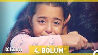 Kızım 4. Bölüm