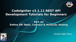 Learn CodeIgniter (v3.1.11) Rest API Development for beginners #4 Database Table & Connection