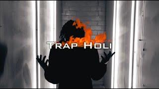 Trap HoLi - Trap HoLi Intro (Official Video) (Shot By @JeffAdairFilms )