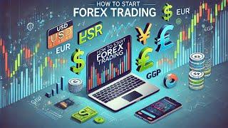 How to start Forex Trading