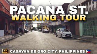 PACANA STREET WALKING TOUR 4K | CAGAYAN DE ORO CITY MINDANAO, PHILIPPINES