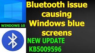 Microsoft fixes Bluetooth issue causing Windows blue screens