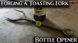 Making a Toasting Fork Bottle Opener - No.44