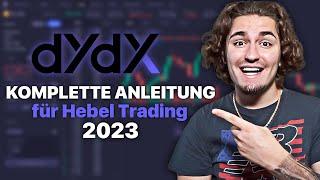 DYDX Hebel Trading Tutorial! Bitcoin Trading wie die Profis (meine Tipps)