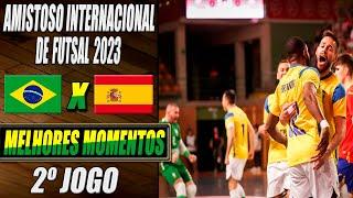 Brasil X Espanha | 2º Jogo | Amistoso Internacional de Futsal 2023 (17/04/2023)