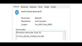 Fix Bluetooth Error This Device Cannot Start (Code 10) STATUS_DEVICE_POWER_FAILURE Windows 10 & 11