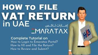 How to File VAT Return in EMARATAX Platform | How to file VAT Return in UAE