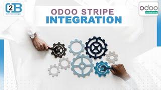 Stripe Integration with Odoo | O2b Technologies | Payment Processor | Best | Expert | Implementation